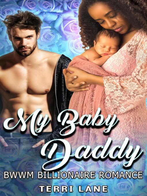 Title details for My Baby Daddy by Terri Lane - Available